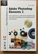 Patrick Möller: Das Praxisbuch Adobe Pho Patrick Möller: Das Praxisbuch Adobe Pho