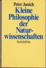 Kleine Philosophie der Naturwissenschaften