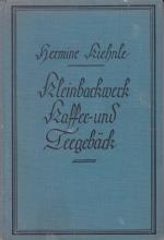 Hermine Kiehnle: Kleinbackwerk, Kaffee- 