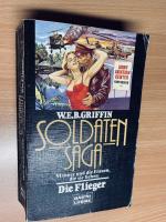 Soldaten Saga  Männer und die Frauen die sie lieben  Die Flieger