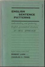 English Sentence Patterns - understanding and producing English grammatical structures...