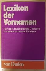 Günther Drosdowski: Lexikon der Vornamen Günther Drosdowski: Lexikon der Vornamen