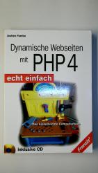 DYNAMISCHE WEBSEITEN MIT PHP 4 - ECHT EINFACH. das kinderleichte Computerbuch