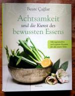 Beate Caglar: Achtsamkeit und die Kunst 
