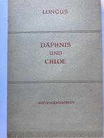 Longus: Des Longus Hirtengeschichten von