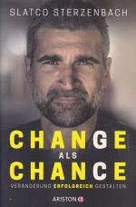 Slatco Sterzenbach: Change als Chance - 