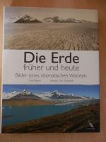 Fred Pearce: Die Erde früher und heute Fred Pearce: Die Erde früher und heute
