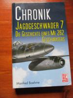 Manfred Boehme: Chronik Jagdgeschwader 7