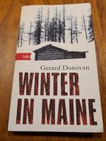 Gerard Donovan: Winter in Maine - Roman