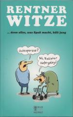 Mario Lars: Rentner Witze - ...denn alle Mario Lars: Rentner Witze - ...denn alle