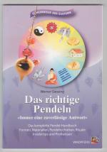 Werner Giessing: Das richtige Pendeln - 