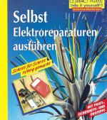 Selbst Elektroreparaturen ausführen