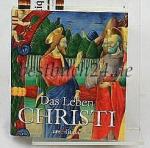 Das Leben Christi