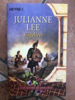 Julianne Lee: Vogelfrei - Das Schwert de
