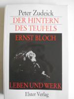 Der Hintern des Teufels. Ernst Bloch Leben und Werk