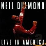 Neil Diamond – Live In America - In The 