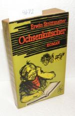 Erwin Strittmatter: Ochsenkutscher