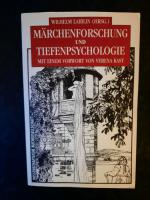 Märchenforschung und Tiefenpsychologie. Mit einem Vorwort von Verena Kast.