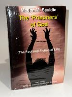 Sauldie, Madan M: The Prisoners of God -