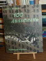 100 Ausschnitte aus Handzeichnungen und Lithographien.