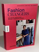 Fashion Changers - Wie wir mit fairer Mode die Welt verändern können