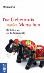 Monika Gruhl: Das Geheimnis starker Mens