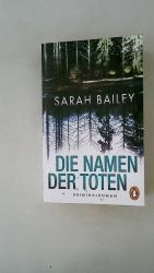 Sarah Bailey: DIE NAMEN DER TOTEN. Krimi