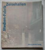 Medien-Fabrik Zeisehallen