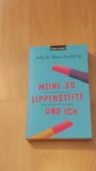 Sibylle Weischenberg: Meine 30 Lippensti Sibylle Weischenberg: Meine 30 Lippensti