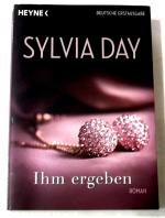 Sylvia Day: Ihm ergeben