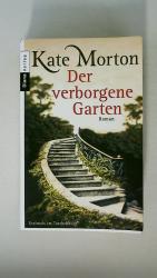 DER VERBORGENE GARTEN. Roman