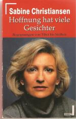Sabine Christiansen: Hoffnung hat viele 