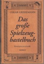 Oskar Grissemann: Das große Spielzeugbas