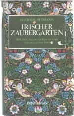 Irischer Zaubergarten Märchen, Sagen und Geschichten von der grünen Insel übersetzt und herausgegeben von frederik Hetmann