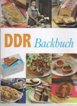 DDR Backbuch Geschichte und Entwicklung in der DDR und der Kampf um Gleichberechtigung für  Frauen mit Rezepten von Hans und Barbara Otzen