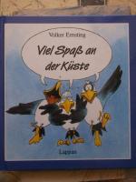 Volker Ernsting: Viel Spaß an der Küste