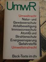 Storm, Dr. Peter-Christoph: Umwelt-Recht Storm, Dr. Peter-Christoph: Umwelt-Recht