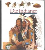 Fuhr, Ute und Raoul Sautai: Die Indianer