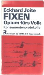 Fixen Opium für das Volk  Abhängige beschreiben in Tonbandprotokollen bewußt oder unbewußt ihre Zerstörung ein bericht von Hildegard Sennlaub