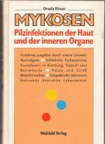 Ursula Kinon: Mykosen die unheimliche Kr
