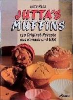 Jutta Renz: Juttas Muffins. 130 Original