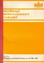 Jana Turkova: Bibliografie muzeologicke 