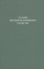 125 Jahre Historische Kommission 1876 bis 2001. Hrsg. von Hans K. Schulze im Auftrag der Historischen Kommission für Sachsen-Anhalt).