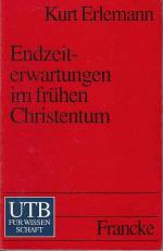 Kurt Erlemann: Endzeiterwartungen im frü