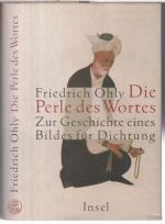 Friedrich Ohly: Die Perle des Wortes. Zu