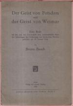 Der Geist von Potsdam und der Geist von Weimar. Eine Rede bei der von der Universität Jena veranstalteten Feier des Jahrestages der Gründung des Deutschen Reiches gehalten am 18. Januar 1926 ( = Jenaer akademische Reden, Heft 1 ).