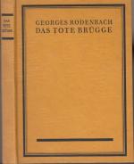 Georges Rodenbach: Das tote Brügge.