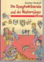 Die Spaghettibande und der Nashornjäger ( Omnibus - Der Taschenbuchverlag für Kinder und Jugendliche von Bertelsmann, Band 20733). - Widmungsexemplar !