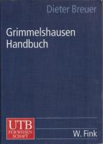 Grimmelshausen-Handbuch (= UTB für Wissenschaft 8182).