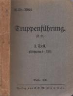 Truppenführung (T.F.) I. Teil (Abschnitt I - XIII)